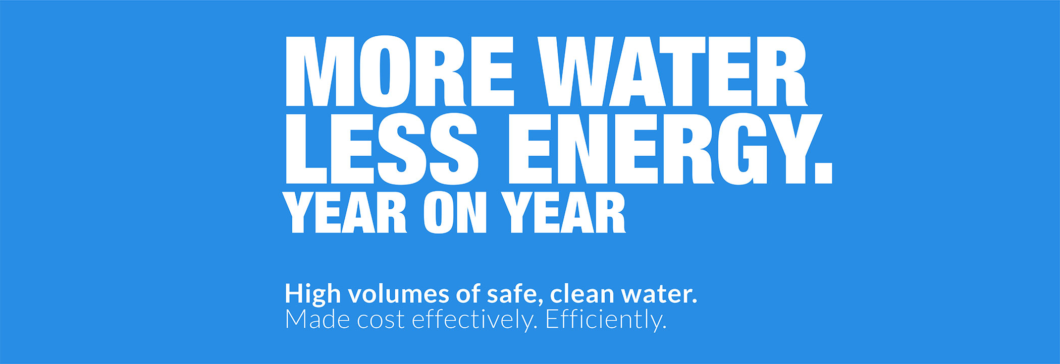More water less energy